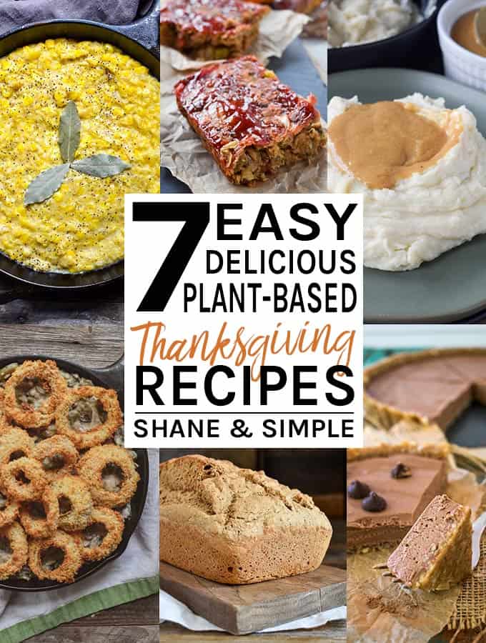 7 easy delicious plant-based thanksgiving recipes banner.