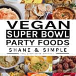 Vegan super bowl party foods featured image.