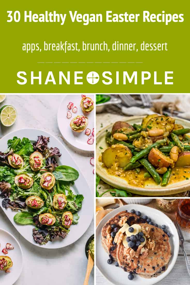 30 Healthy Vegan Easter Recipes Shane Simple