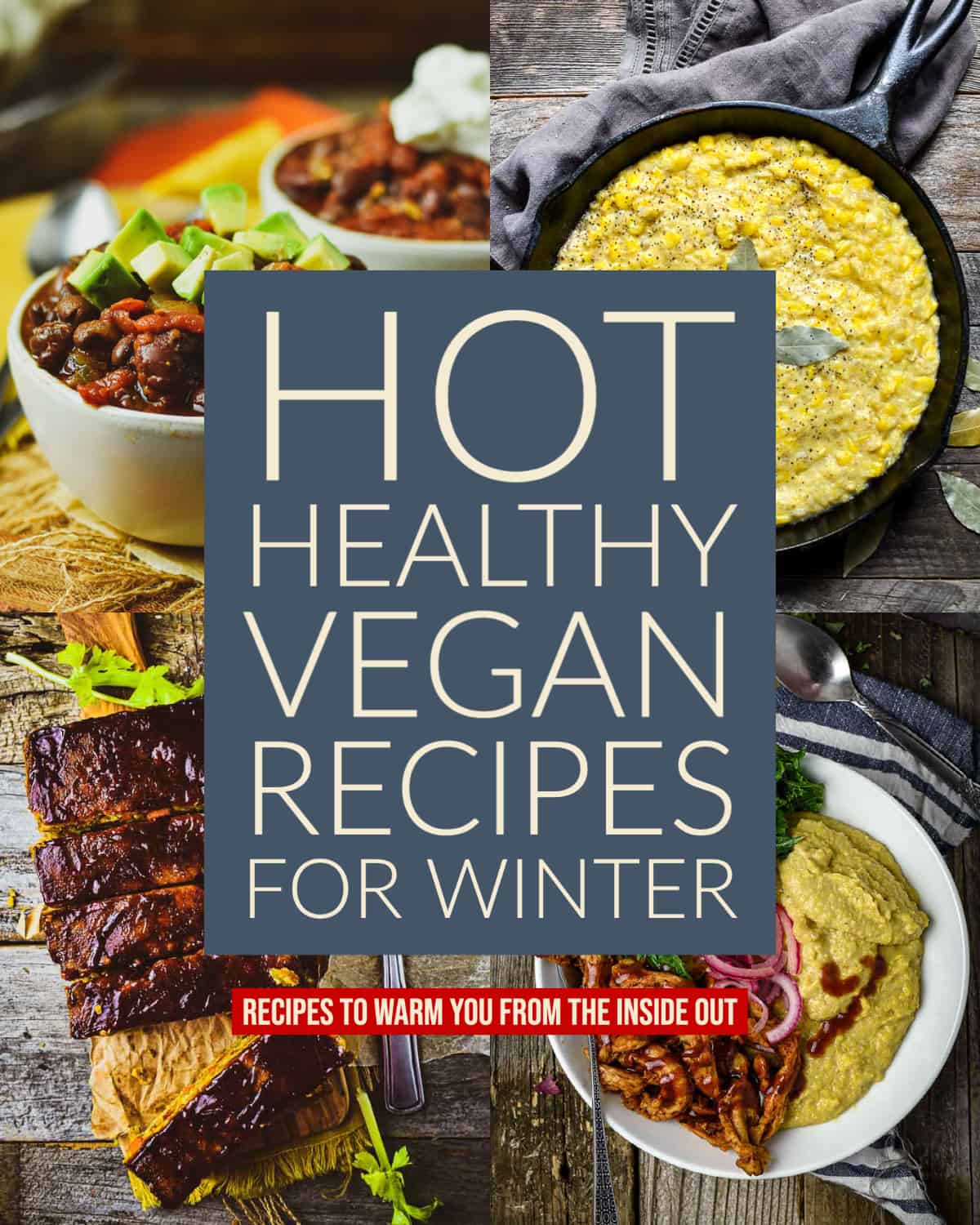 hot healthy vegan recipes for winter header image.