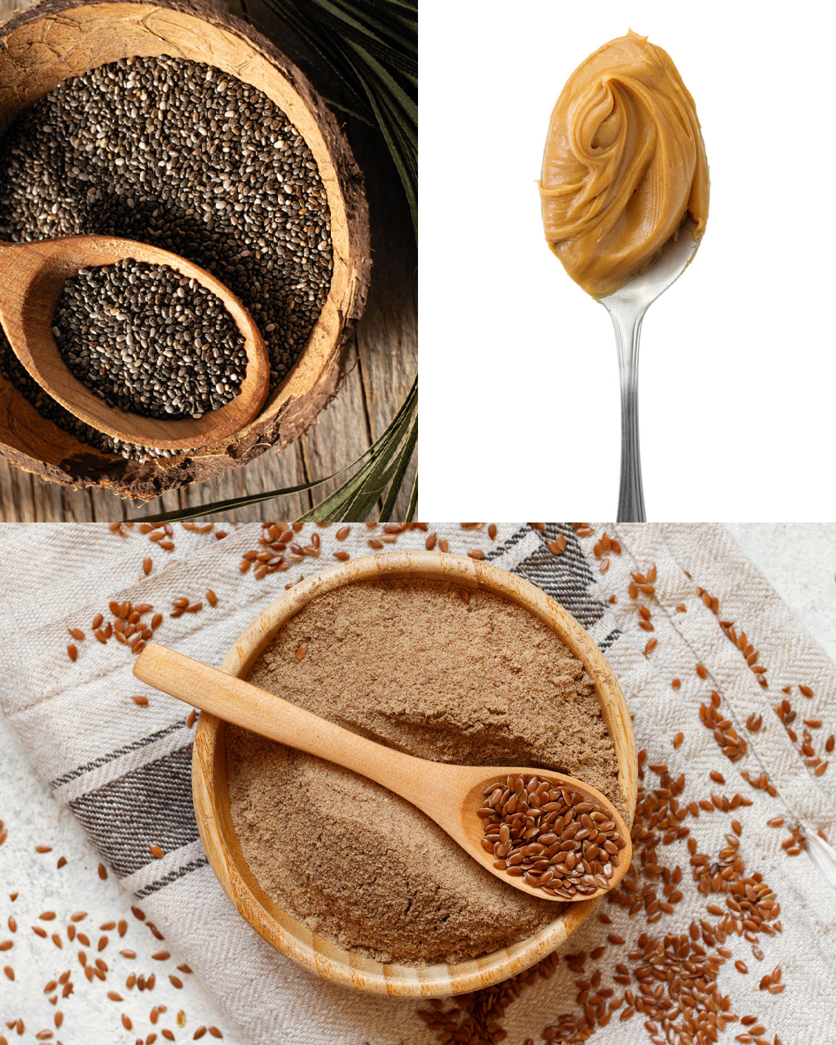 flax, chia, and nut butter